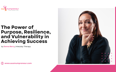The Power Of Purpose, Resilience, and Vulnerability in Achieving Success – Donna Berry
