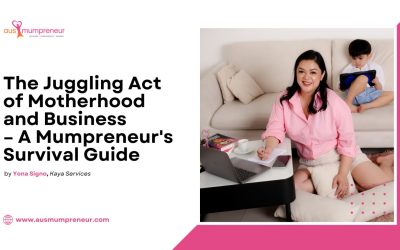 The Juggling Act of Motherhood and Business – A Mumpreneur’s Survival Guide – Yona Signo