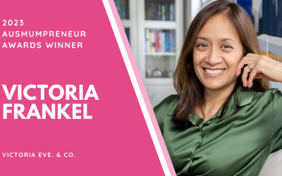 2023 Ausmumpreneur Awards Winner – Victoria Frankel